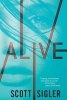 Alive - Book One of the Generations Trilogy (Paperback) - Scott Sigler Photo