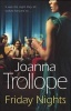 Friday Nights (Paperback) - Joanna Trollope Photo