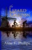 The Lizard Garden (Paperback) - Anne E Phillips Photo