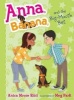 Anna, Banana, and the Big-Mouth Bet (Paperback) - Anica Mrose Rissi Photo