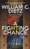 A Fighting Chance (Paperback) - William C Dietz Photo