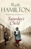 Saturday's Child (Paperback) - Ruth Hamilton Photo