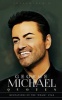 George Michael Quotes - Quotations of the 'Wham!' Star (Paperback) - Sreechinth C Photo