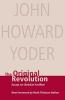 Original Revolution - Essays on Christian Pacifism (Paperback, Revised) - John Howard Yoder Photo