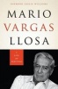 Mario Vargas Llosa - A Life of Writing (Hardcover) - Raymond Leslie Williams Photo