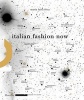Italian Fashion Now (Paperback) - Maria Luisa Frisa Photo