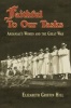 Faithful to Our Tasks - Arkansas's Women and the Great War (Paperback) - Elizabeth Griffin Hill Photo