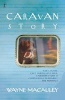 Caravan Story (Paperback) - Wayne Macauley Photo