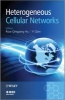 Heterogeneous Cellular Networks (Hardcover) - Rose Qingyang Hu Photo