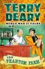 The Phantom Farm - World War II Tales 4 (Paperback) - Terry Deary Photo