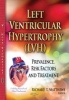 Left Ventricular Hypertrophy (LVH) - Prevalence, Risk Factors and Treatment (Paperback) - Richard T Matthews Photo