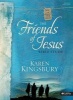 The Friends of Jesus - Bible Study Book (Paperback) - Karen Kingsbury Photo