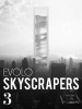 Evolo Skyscrapers 3 - Visionary Architecture and Urban Design (Hardcover) - Carlo Aiello Photo