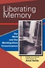 Liberating Memory - Our Work and Our Working-Class Consciousness (Paperback, New) - Janet Zandy Photo