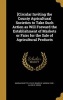 [Circular Inviting the County Agricultural Societies to Take Such Action as Will Forward the Establishment of Markets or Fairs for the Sale of Agricultural Products (Hardcover) - Massachusetts State Board of Agricultur Photo