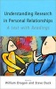 Understanding Research in Personal Relationships - A Text with Readings (Paperback, Abridged Ed) - William Dragon Photo