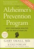 The Alzheimer's Prevention Program - Keep Your Brain Healthy for the Rest of Your Life (Paperback) - Gary Small Photo