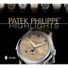 Patek Philippe Highlights (Hardcover) - Herbert James Photo