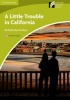 A Little Trouble in California Level Starter/Beginner American English Edition (Paperback) - Richard MacAndrew Photo