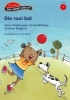 Die Rooi Bal, Vlak 1 - Gr 4: Leesboek (Afrikaans, Paperback) - S Magona Photo