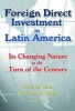 Foreign Direct Investment in Latin America - Its Changing Nature at the Turn of the Century (Paperback) - Werner Baer Photo