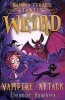 Sammy Feral's Diaries of Weird: Vampire Attack (Hardcover) - Eleanor Hawken Photo