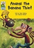 Anansi the Banana Thief (Paperback) - Anne Adeney Photo