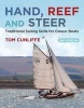 Hand, Reef and Steer - Traditional Sailing Skills for Classic Boats (Paperback, 2nd Revised edition) - Tom Cunliffe Photo