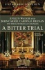 A Bitter Trial - Evelyn Waugh and John Carmel Cardinal Heenan on the Liturgical Changes (Paperback, Expanded edition) - Alcuin Reid Photo