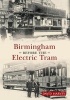 Birmingham Before the Electric Tram (Paperback) - David Harvey Photo