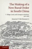 The Making of a New Rural Order in South China: Volume 1 - Village, Land, and Lineage in Huizhou, 900-1600 (Hardcover, New) - Joseph P McDermott Photo