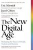 The New Digital Age - Reshaping the Future of People, Nations and Business (Paperback) - Eric Schmidt Photo