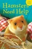 Hamsters Need Help - Hamster in a Hamper & Hamster in the Holly (Paperback) - Lucy Daniels Photo