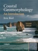 Coastal Geomorphology - An Introduction (Paperback, 2nd Revised edition) - Eric Bird Photo