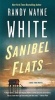 Sanibel Flats - A Doc Ford Novel (Paperback) - Randy Wayne White Photo