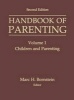 Handbook of Parenting, Volume I - Children and Parenting (Paperback, 2nd Revised edition) - Marc H Bornstein Photo