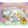 Time for Bed, Sleepyhead - The Falling Asleep Book (Hardcover) - Daniel Amen Photo