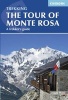 Tour of Monte Rosa - A Trekker's Guide (Paperback, 2nd Revised edition) - Hilary Sharp Photo