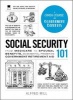 Social Security 101 - From Medicare to Spousal Benefits, an Essential Primer on Government Retirement Aid (Hardcover) - Alfred Mill Photo