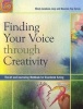 Finding Your Voice Through Creativity - The Art and Journaling Workbook for Disordered Eating (Paperback) - Mindy Jacobson Levy Photo