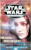 Star Wars: The New Jedi Order - Dark Journey (Paperback) - Elaine Cunningham Photo