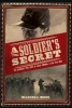 A Soldier's Secret - The Incredible True Story of Sarah Edmonds, a Civil War Hero (Paperback) - Marissa Moss Photo