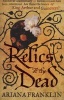 Relics of the Dead - Mistress of the Art of Death (Paperback) - Ariana Franklin Photo