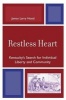 Restless Heart - Kentucky's Search for Individual Liberty and Community (Paperback) - James Larry Hood Photo