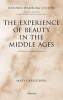 The Experience of Beauty in the Middle Ages (Hardcover) - Mary Carruthers Photo