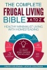 The Complete Frugal Living Bible A to Z - Healthy Minimalist Living with Homesteading (Paperback) - David Coleman Photo