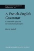 A French-English Grammar - A Contrastive Grammar on Translational Principles (Paperback) - Morris Salkoff Photo