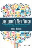 Customers New Voice - Extreme Relevancy and Experience Through Volunteered Customer Information (Hardcover) - John S McKean Photo