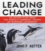 Leading Change - An Action Plan From The World's Foremost Expert On Business Leadership (Audio) - John Kotter Photo