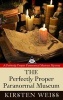 The Perfectly Proper Paranormal Museum (Large print, Paperback, large type edition) - Kirsten Weiss Photo